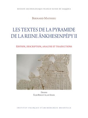 cover image of Les textes de la pyramide de la reine Ankhesenpepy II